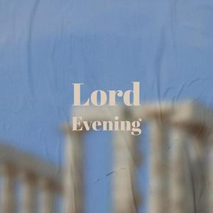 Lord Evening