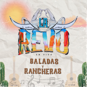 Baladas Y Rancheras (En Vivo)