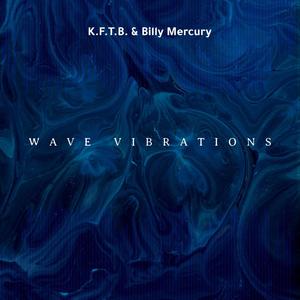 Wave Vibrations (feat. DJ Harrison)