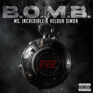 B.O.M.B. (feat. Velour Simon) [Explicit]