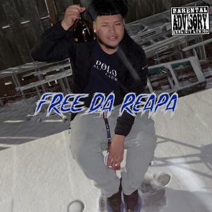 Free Da Reapa (Explicit)