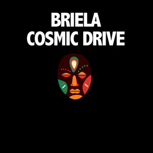 Cosmic Drive