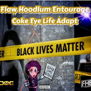 Coke Eye Life Adapt (Explicit)