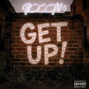 Get Up (Explicit)