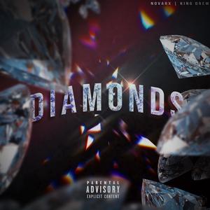 Diamonds (feat. NovaRx) [Explicit]