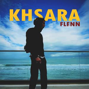 Khsara (feat. Flenn) [Explicit]