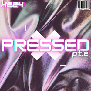 Pressed.2 (Explicit)