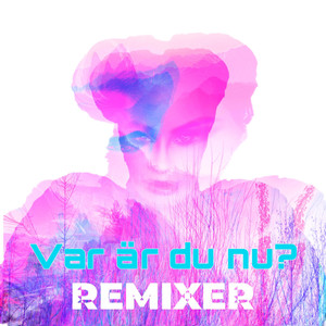 Var är du nu? (Manson's Disco Diva Remix)