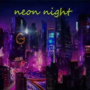 Neon night