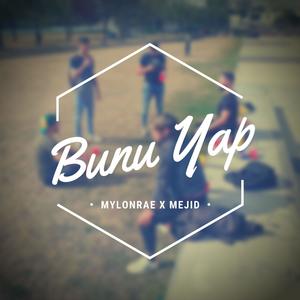 Bunu Yap (Explicit)