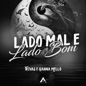 Lado Mal e Lado Bom (Explicit)