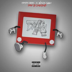 Drawn (feat. BigDawg Wexico) (Explicit)