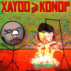 Xayoo ⫺ Konopskyy (Explicit)