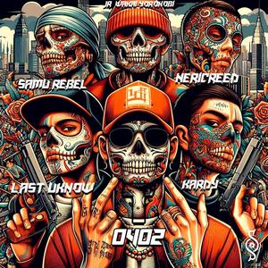 T0402 (feat. JR Wakai Yorokobi, Samu Rebel, Kardy & NeriCreed) [Explicit]