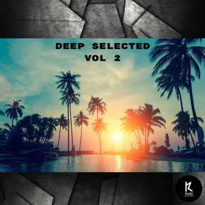 Deep Selected, Vol. 2