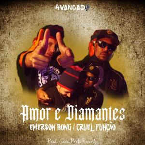 Amor e Diamantes(feat. Cruel Função) (Explicit)