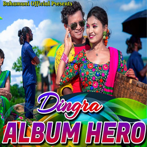 DINGRA ALBUM HERO