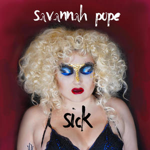 Sick (Explicit)