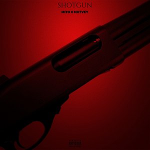 Shotgun (Explicit)