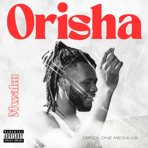 Orisha (Explicit)