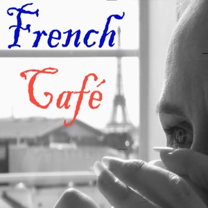 French Café (Instrumental Version)