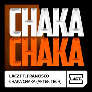 Chaka Chaka (feat. Francisco) (Radio Edit)