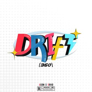 DRIFT (360)