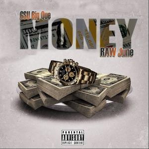 Money (feat. RAW June) (Explicit)