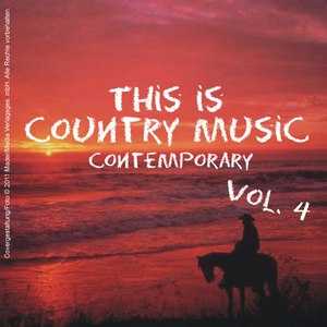 This Is Country Music (Contemporary) - Vol. 4