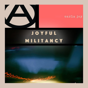 Joyful Militancy (Joel Williamson Mix)