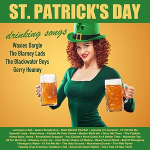 St. Patrick's Day Drinking Songs