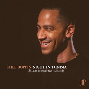 Still Boppin Night In Tunisia (25th Anniversary Re-Mastered)