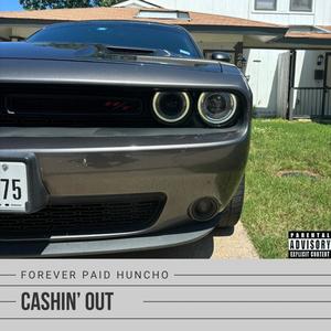 Cashin' Out (Explicit)