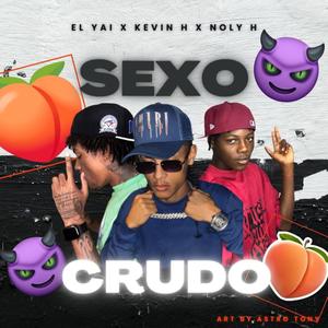 Sexo Crudo