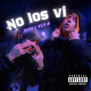 No Los Vi I Duki IA (Explicit)