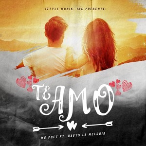 Te Amo(feat. Davys la Melodia)