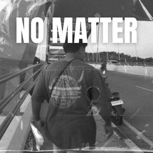 No Matter