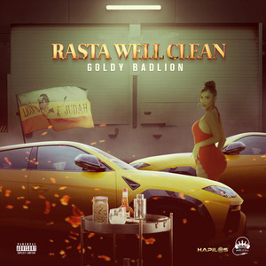 Rasta Well Clean (Explicit)