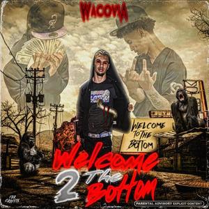 Welcome 2 The Bottom (Explicit)