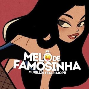 Melô de Famosinha (Remix|Explicit)