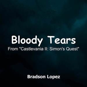 Bloody Tears (Orchestral Cover)