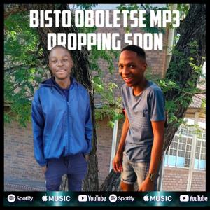 Bisto Oboletse (feat. Killow)