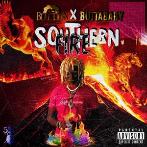 SOUTHERN FIRE (feat. BUTTA BABY) (Explicit)
