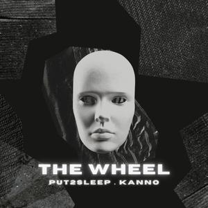 The Wheel (feat. Kanno) [Explicit]