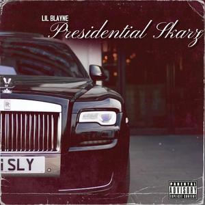 Presidential Skarz (Explicit)
