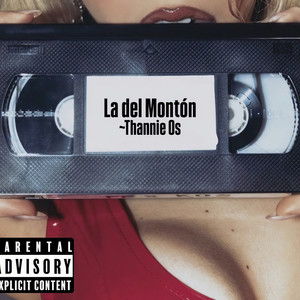 La del Montón (Explicit)