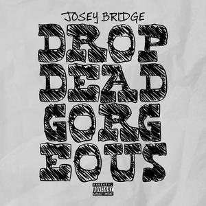 Drop Dead Gorgeous (Explicit)