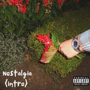 Nostalgia (intro)