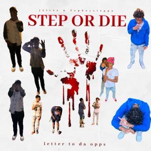 STEP OR DIE (Explicit)