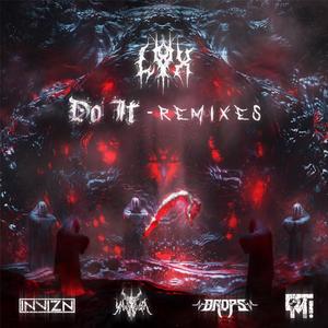 Do It (Yaiba Remix)